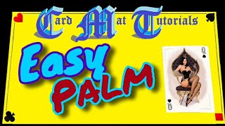 An Easy Palm. Card Mat Tutorials.
