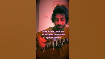 Nick drake used one of the most beautiful guitar tuning (Pink Moon)
