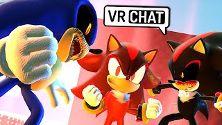 Shadow Meets Sonic.EXE & Shadow.EXE! (VR Chat)