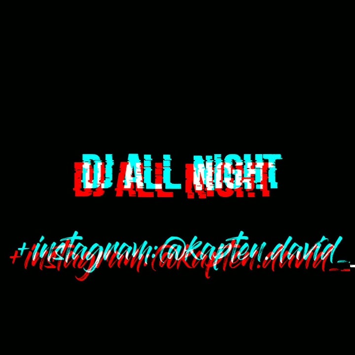 Story Wa DJ ENA ENA (all night) Terbaru 2020