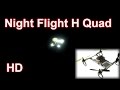 Drone Night Flight 450 size!