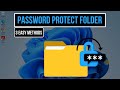 How to Password Protect a Folder - Windows 11