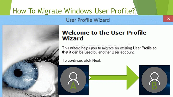 How To Migrate User Profile on Windows 10.