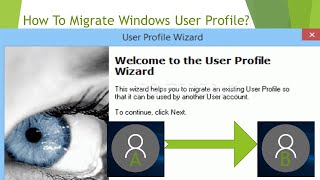 How To Migrate User Profile On Windows 10