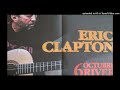 Eric Clapton &quot;Change The World&quot; (Live at River Plate Stadium Argentina) October 6th, 2001