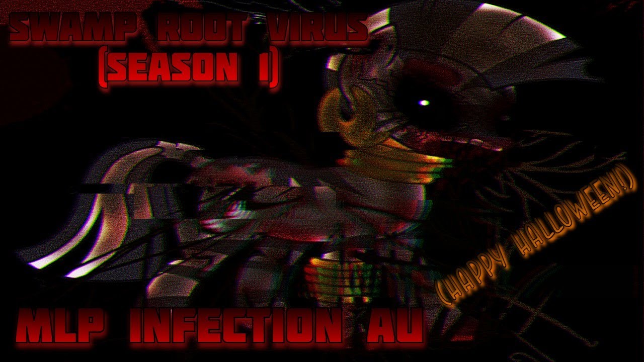 CRAZIEST AU YET | Swamp Root Virus (MLP Infection AU)