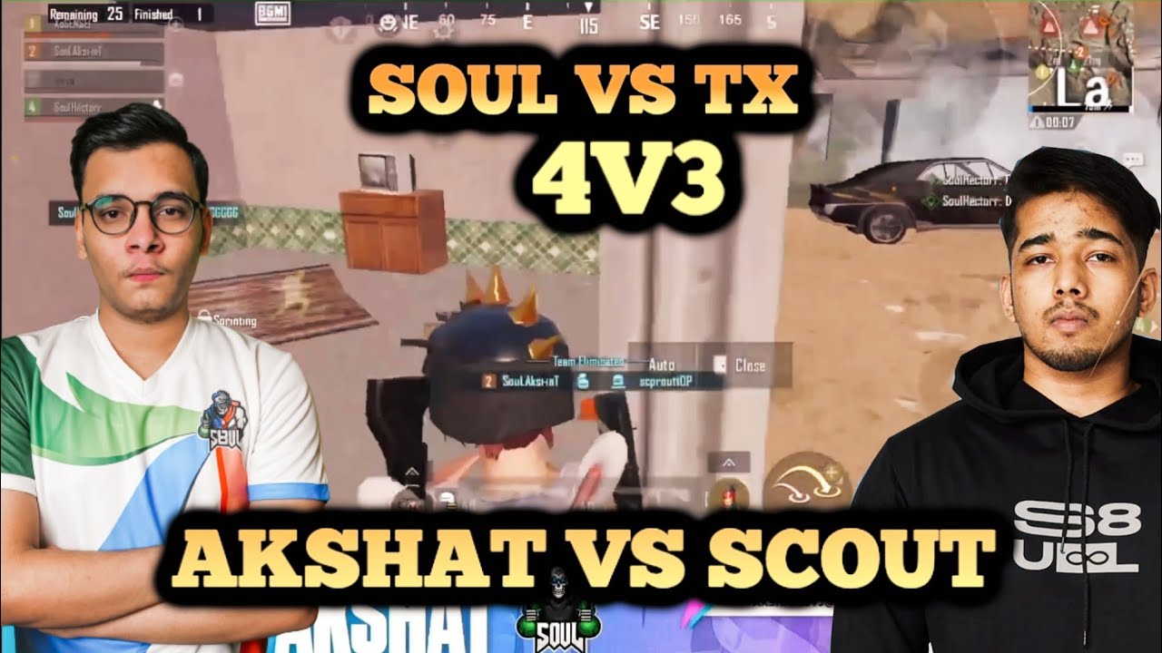 Soul vs TX 4v3 || akshat vs scout || bgmi scrims - YouTube