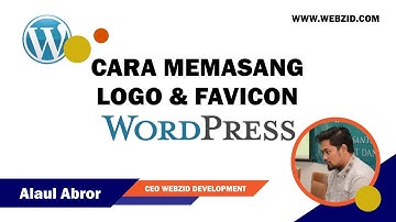 Cara Memasang Logo dan Favicon Di WordPress