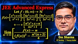 Q32.A Tricky Limit with Two Variables & Greatest Integer Function | JEE Advanced Express | Om Sharma