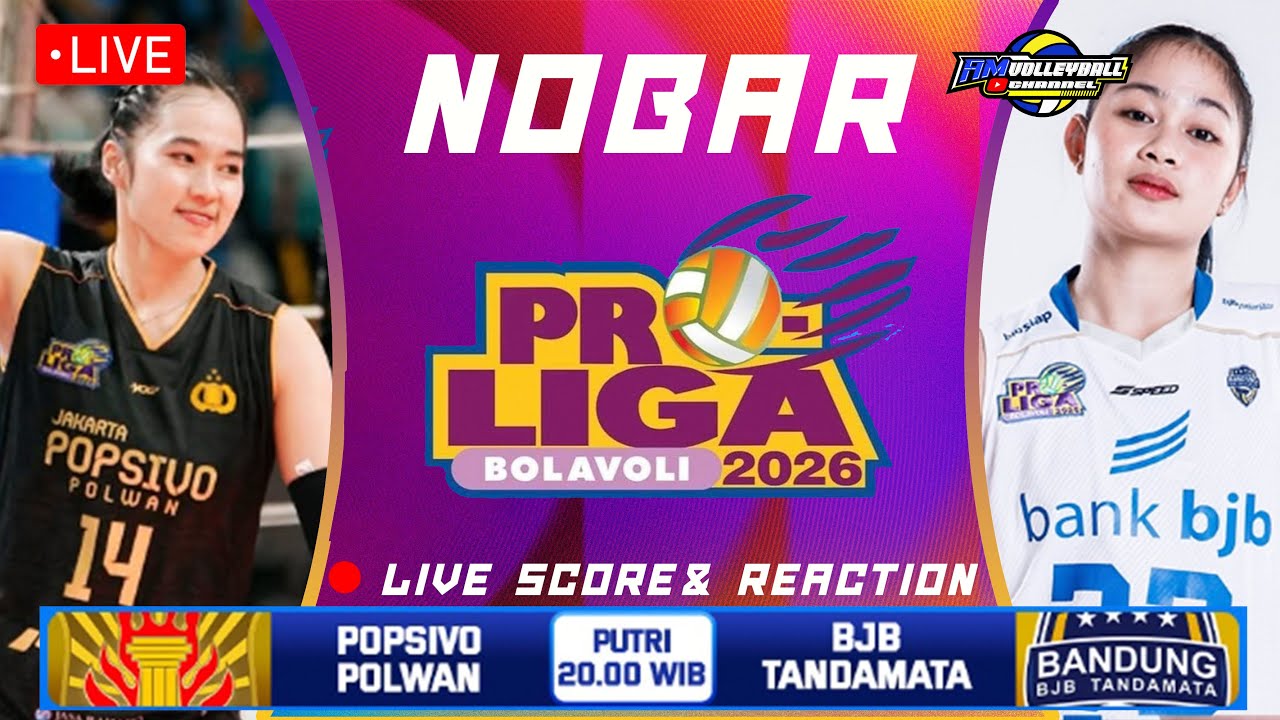 LIVE SCORE PROLIGA 2026 - POPSIVO POLWAN vs BANDUNG BJB 