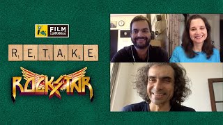 Discuss Rockstar With Imtiaz Ali | Anupama Chopra, Rahul Desai | FC Retake | Film Companion