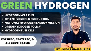 Everything about Green Hydrogen | For UPSC,PSC & Other Government Exams