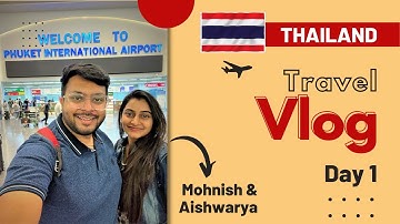 THAILAND VLOG | DAY 1 at Krabi 😍 | Mohnish & Aishwarya