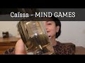 MIND GAMES - CAÏSSA