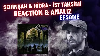 Şehinşah & Hidra - İst Taksimi | ANALİZ & TEPKİ !!! Resimi