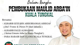 Download Lagu [LIVE] Tabligh Akbar Pembukaan Maulid Arbain Kuala Tungkal | Habib Geys bin Abdurrahman Assegaf MP3
