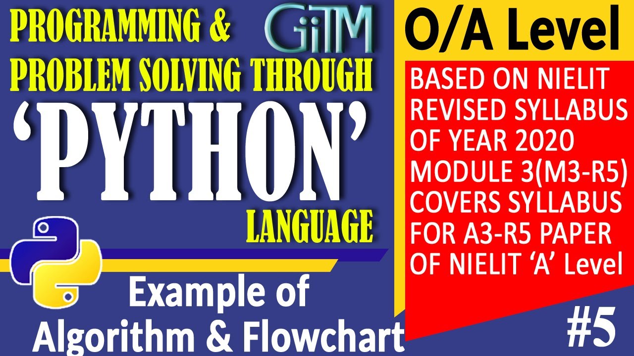 #5 Chapter -2 Algorithm & Flowchart Python Language O Level | A Level ...