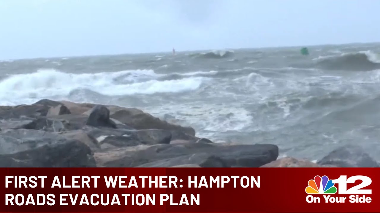 First Alert Weather Hampton Roads evacuation plan YouTube