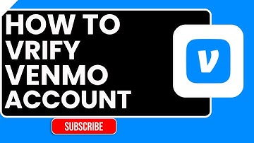 Hoe u uw Venmo-account verifieert | Stapsgewijze handleiding voor identiteits- en accountverificatie