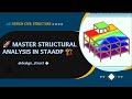 🚀 Master Structural Analysis in STAAD.Pro | Fast-Paced Screen Recording Tutorial for Engineers! 🏗️