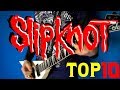 Top 10 Best Slipknot Songs