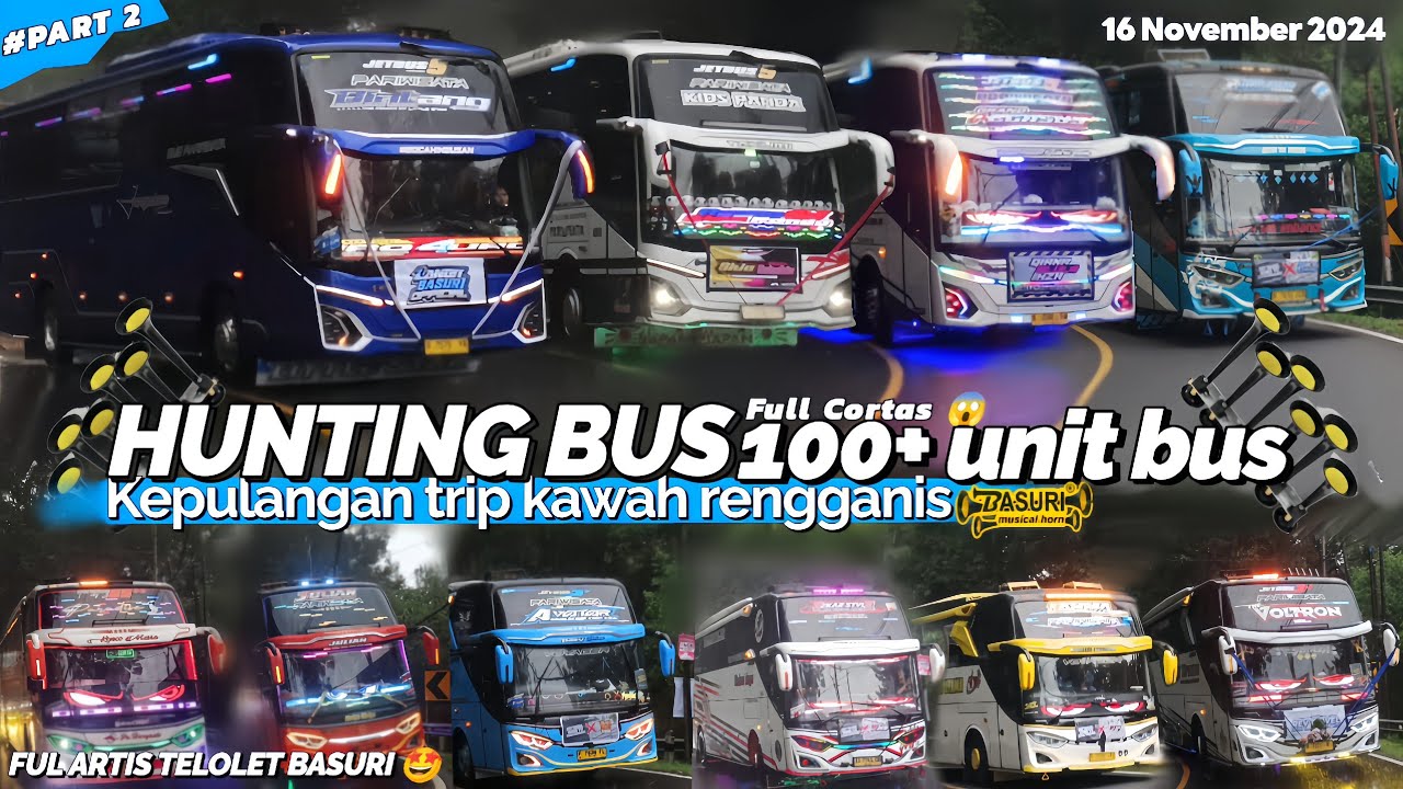 PART 2 TRIP KAWAH RENGGANIS 16 NOVEMBER 2024 || HUNTING SAAT KEPULANGAN TRIP KAWAH RENGGANIS 🤩🤩