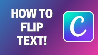 How To Flip Text Horizontally In Canva screenshot 4