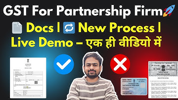 GST Registration For Partnership Firm | Partnership GST Registration Process | Partnership GST
