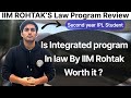 Is ipl worth it iim rohtaks integrated programme in law review