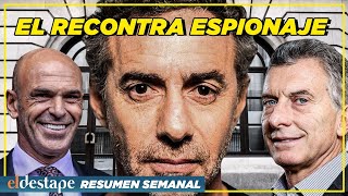 EL RECONTRA ESPIONAJE | RESUMEN DE LA SEMANA 30/05