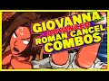 #GGST | Giovanna Advanced Combos | Guilty Gear Strive