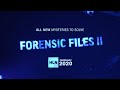 Newforensicfiles coming february 2020 to hln