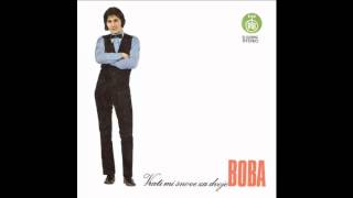 Boba Stefanovic - Vrati mi snove za dvoje - (Audio 1974) HD