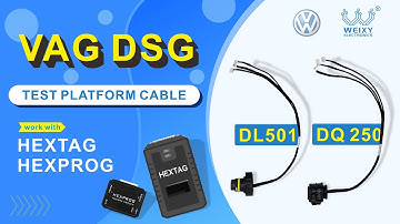 VAG DL501 DQ250 DSG test platform cable work with HexTag HexProg
