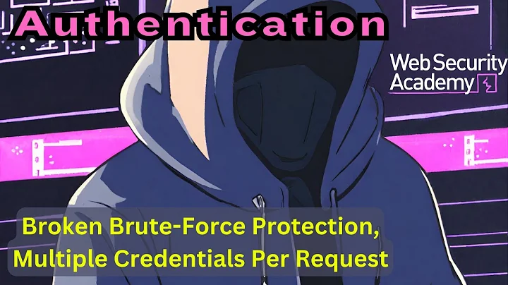 Broken Authentication - Broken Brute-Force Protection - Multiple Credentials per Request