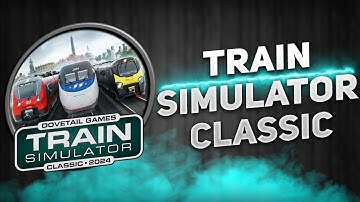 FREE DOWNLOAD Train Simulator Classic for PC/LAPTOP / Easy TUTORIAL + UPDATE 2025