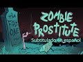 The fifth one zombie prostitute subtitulado en espaol fan animated