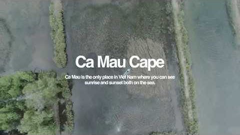 CA MAU - CITY AT THE END OF VIET NAM