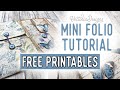 Mini folio tutorial  all the printables for free