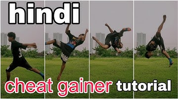 How to cheat gainer tutorial easy in hindi #tricking #parkour #stunt #martialarts #flip #tutorials