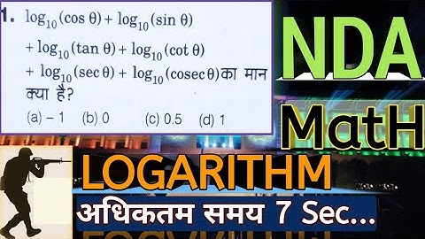 NDA Exam Math LOGARITHM Very Easy Q`sN {CDS PYQ