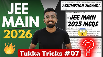 Tukka Tricks #7 - JEE Main 2026 | Electricity, Chemical Bonding, Kinetics, Coordination Compounds..