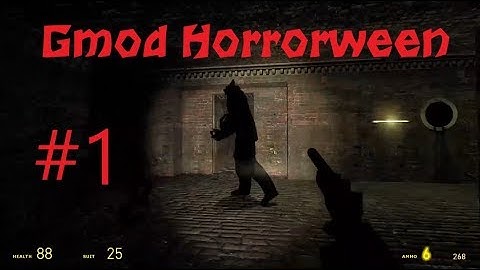 Horrorween (Part 1) | Gmod
