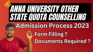 Anna University Other State Quota Counselling 2023 | Admission Process