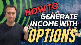 Generate $2000+ Income a Week With These 7 Effective Options Strategies