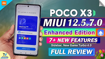 POCO X3 New MIUI 12.5.7.0 Enhanced Update Review | 7+ TOP Features | MIUI 13 Poco X3 New Update