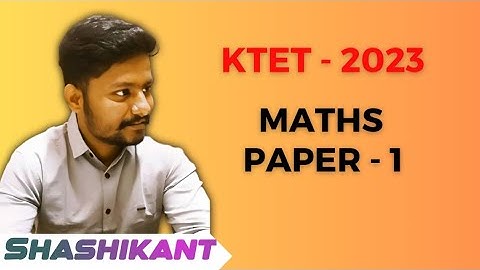KAR TET | Maths Paper-1 Key Answers | 03-09-2023 | #tet #kartet #ctet #tet2023  | By Shashikant