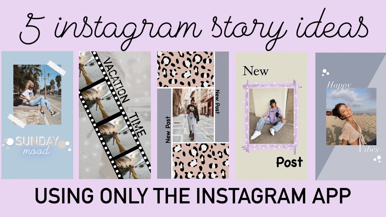5 cute instagram story ideas | using only the instagram app - YouTube
