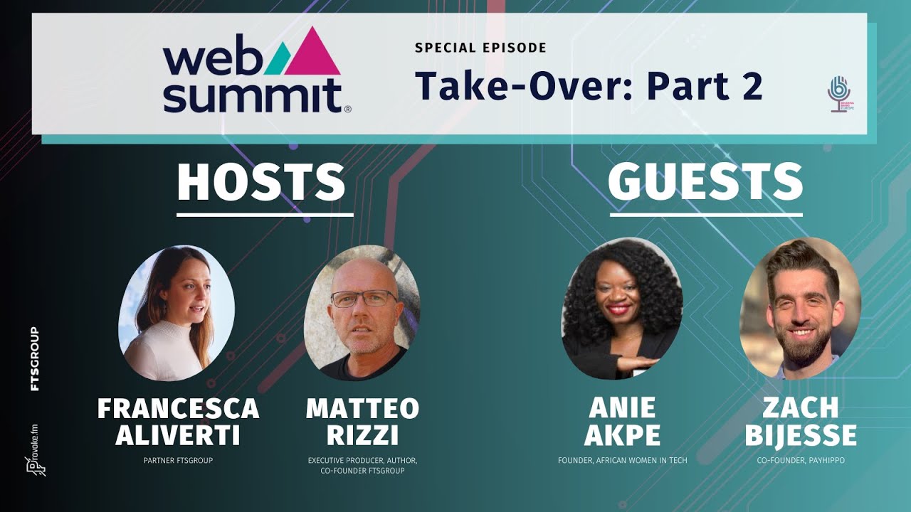 Breaking Banks Europe Podcast - WebSummit Take Over - Part 2