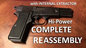 Hi-Power Reassembly (Internal Extractor) - Re-post